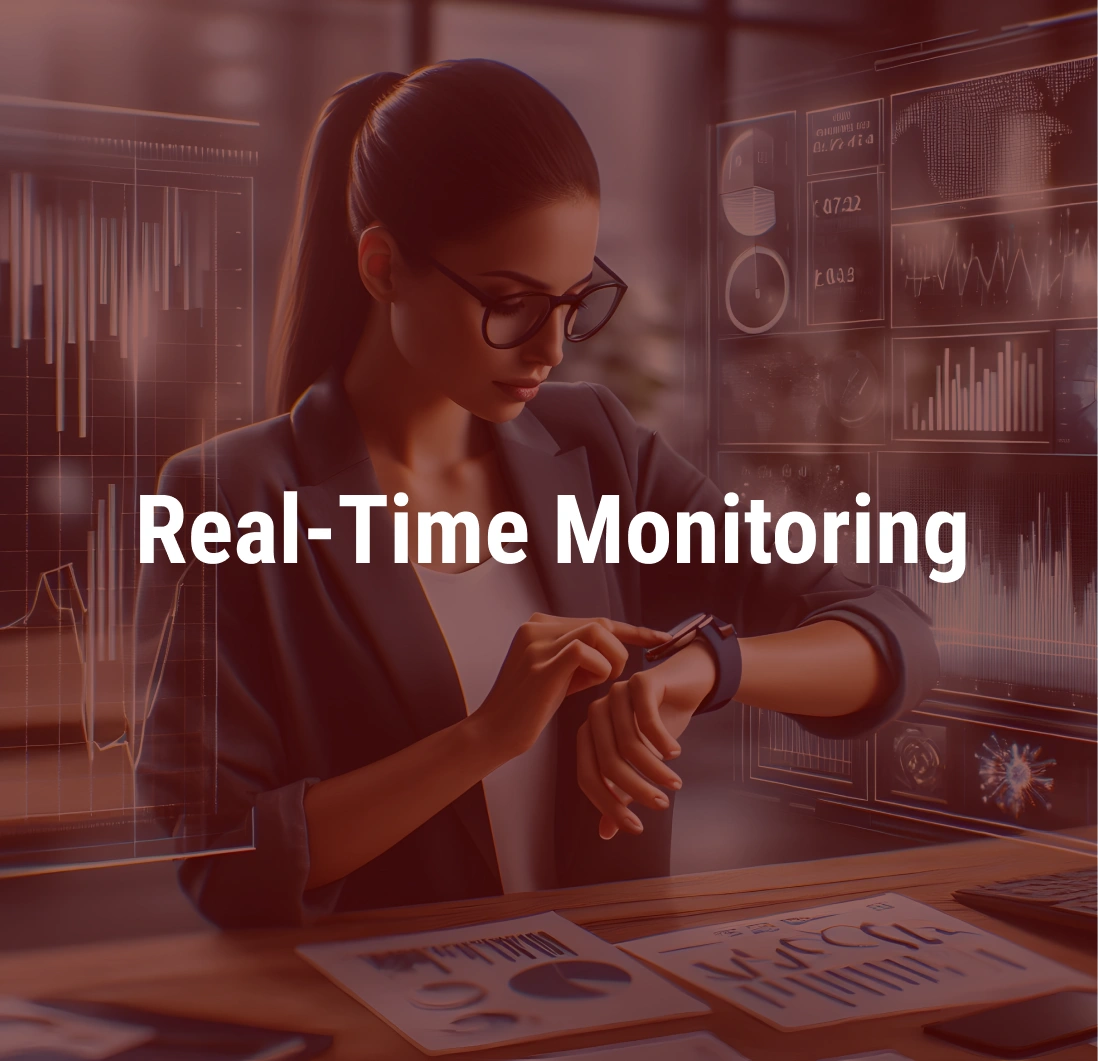 Real-Time Monitoring