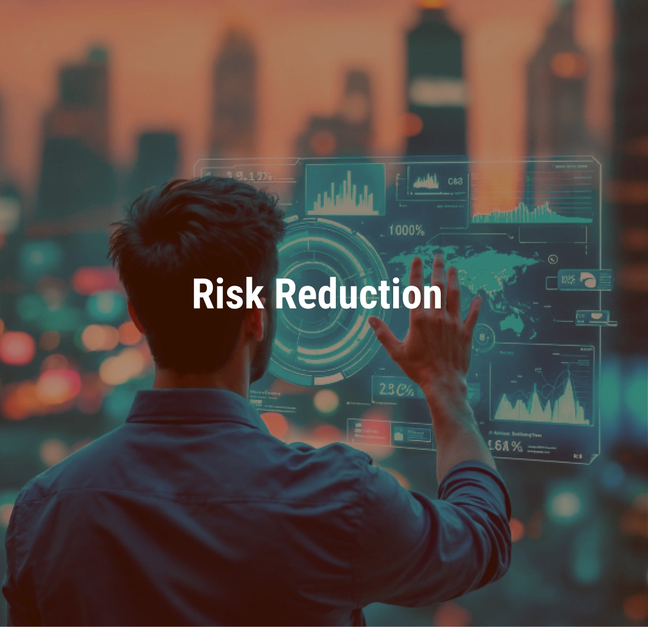 Risk Reduction